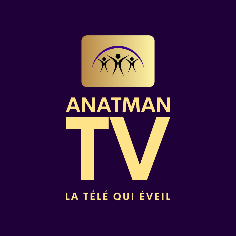 Anatman TV — la télé qui éveille